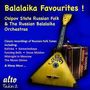 Osipov State Russian Folk & Russian Balalaika Orchestras                  r: Balalaika Favourites, CD