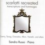 : Sandro Russo - Scarlatti recreated, CD