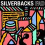 Silverbacks: Fad (Limited Edition) (Blue Vinyl), LP