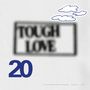 : Tough Love 20: Don't Do Anything ... (Black Vinyl), LP
