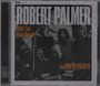 Robert Palmer: The Early Years: His Debut Recordings, CD