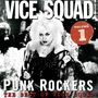 Vice Squad: Punk Rockers: The Best of Vice Squad Vol. 1, LP
