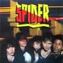 Text "SPIDER" in großen Blockbuchstaben. Darunter fünf Personen, eng zusammen, vor unscharfem Hintergrund.