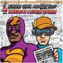 Chali 2na & Krafty Kuts: Adventures of a Reluctant Superhero, LP