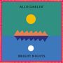 Allo Darlin': Bright Nights, CD