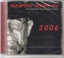 Manfred Mann: 2006, CD