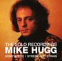 Mike Hugg: The Solo Recordings: Somewhere / Stress & Strain, CD,CD