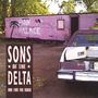 Sons Of The Delta: One For The Road, CD