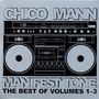 Chico Mann: Manifest Tone - Best Of.., CD