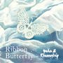 Yuka & Chronoship: Ribbon Butterfly, CD