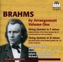 Johannes Brahms: Brahms by Arrangement Vol.1, CD