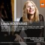 Linda Kouvaras (geb. 1960): Klavierwerke, Kammermusik & Lieder Vol.3, CD
