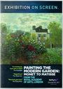 : Painting the modern Garden: Monet to Matisse, DVD