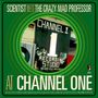 Scientist Meets The Crazy Mad: At Channel 1, CD