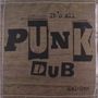 Mal-One: It's All Punk Dub, LP