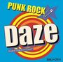 "PUNK ROCK DAZE" in großen Buchstaben, mit "Brightens With Every Listen!!", Hintergrund aus gelben und roten Kreisen.