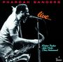 Pharoah Sanders: Live... (remastered) (180g) (Limited Edition), LP,LP