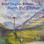 Ralph Vaughan Williams: Hugh the Drover, CD