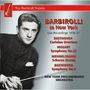 : Barbirolli in New York, CD