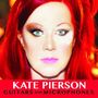 Kate Pierson: Guitars & Microphones, CD