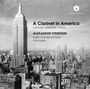 Alexander Fiterstein - A Clarinet in America, CD
