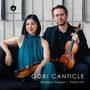 „GOBI CANTICLE“, Natalie Lin Douglas, Patrick Yim, beide mit Violinen, modernes Ambiente, Logo „ORCHID CLASSICS“.