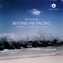 "Trio Barclay: BEYOND THE PACIFIC. Seyfried | Wineglass | Fine." Brandung trifft auf Felsen, blauer Himmel, Logo oben rechts.