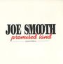 Joe Smooth: Promised Land, LP