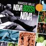 Marcos Valle: Nova Bossa Nova (20th Anniversary) (180g), LP