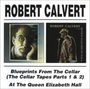 Robert Calvert: Blueprints From The Cellar, CD,CD