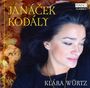 : Klara Würtz - Janacek / Kodaly, CD