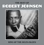 Robert Johnson: The Best Of Robert Johnson, LP
