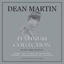 Dean Martin: The Platinum Collection (180g) (Limited Edition) (White Vinyl), LP,LP,LP