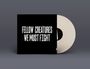 Jasper Høiby: Fellow Creatures: We Must Fight (White Vinyl), LP