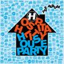 Hospitality House Party, CD
