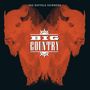 Big Country: The Buffalo Skinners (2021 Remaster) (180g) (Deluxe Edition), LP,LP