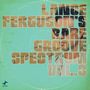 Lance Ferguson: Rare Groove Spectrum Vol. 3, CD