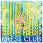 Press Club: Wasted Energy, CD