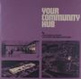 Warrington-Runcorn New Town Development Plan: Your Community Hub (Colored Vinyl), LP