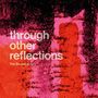 The Soundcarriers: Through Other Reflections, CD