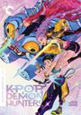 Text: „2025 THE CRITERION COLLECTION“, „KPOP DEMON HUNTERS“, „DIRECTED BY MAGGIE KANG AND CHRIS APPELHANS“.

Illustration: Drei Figuren mit Schwertern auf einem blauen Monster. Neonfarben und dynamische Posen.