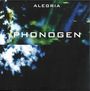 Text: "ALEGRIA" und "PHONOGEN". Abstrakte, verschwommene Darstellung in Blau- und Grüntönen mit Wolkenartigem.