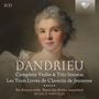 Jean Francois Dandrieu (1682-1738): Sämtliche Violin- & Triosonaten, Les Trois Livres de Clavecin de Jeunesse, CD