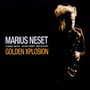 Marius Neset: Golden Xplosion, CD