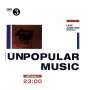 : BBC Late Junction Sessions: Unpopular Music (180g) (45 RPM), LP,LP