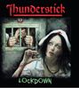 Thunderstick: Lockdown, CD