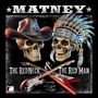 Matney: The Red Neck & The Red Man, CD