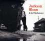 Jackson Sloan: The Shack Sessions, CD