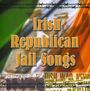 The Dublin City Ramblers: Irish Republican Jail Songs, CD