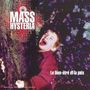 Mass Hysteria: Le Bien-Être Et La Paix, CD